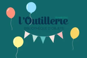 affichette du deuxième anniversaire de l'Outillerie avec ballons et banderole